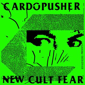 Image for 'New Cult Fear'