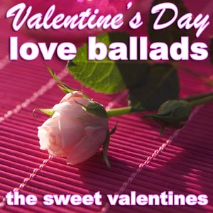 Valentine's Day Love Ballads