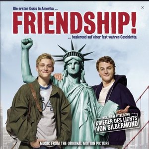 Friendship! Music From The Original Motion Picture