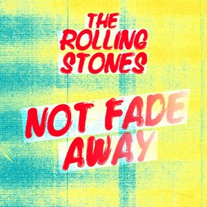 Not Fade Away - EP