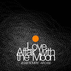 Love Affair With The Moon