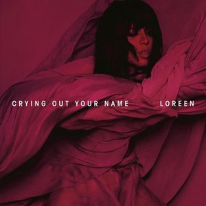 Crying Out Your Name - Single