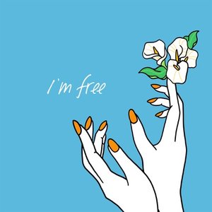 I'm free