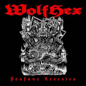 Profane Heresies