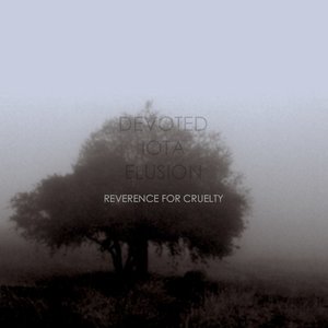 Reverence for Cruelty