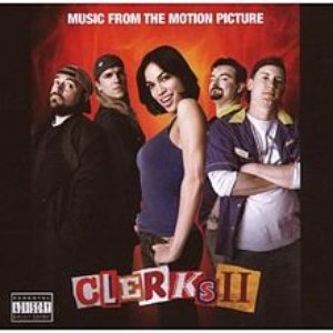 Image for 'Clerks II (Music from the Motion Picture)'