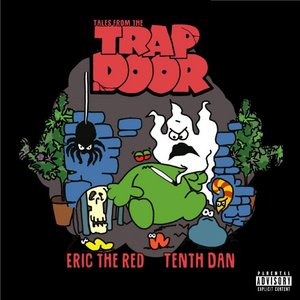 Tales from the Trap Door
