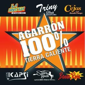 Agarrón 100% Tierra Caliente