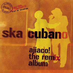 Ajiaco! The Remix Album