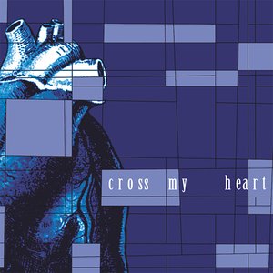 Cross My Heart - EP