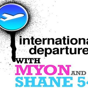 Image for 'International Departures with Myon & Shane 54'