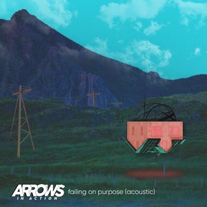 Failing on Purpose (Acoustic)