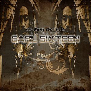 Cousins Records Presents Earl Sixteen