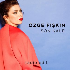Son Kale (Radio Edit)