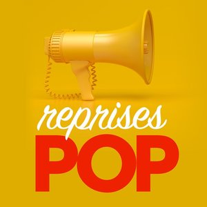Reprises Pop