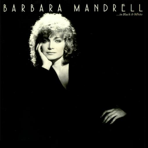 Barbara Mandrell - Black And White Lyrics - Zortam Music