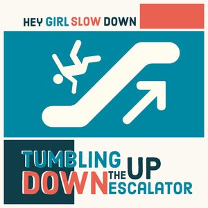 Tumbling Down the Up Escalator