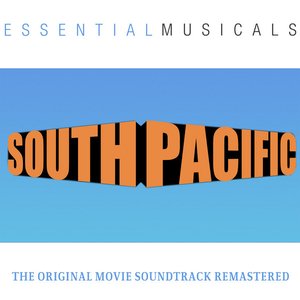 Essential Musicals:  South Pacific
