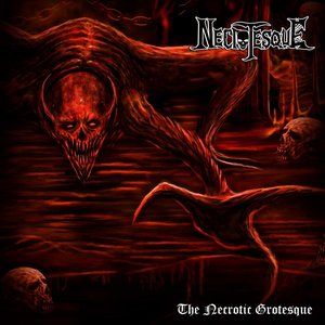 The Necrotic Grotesque