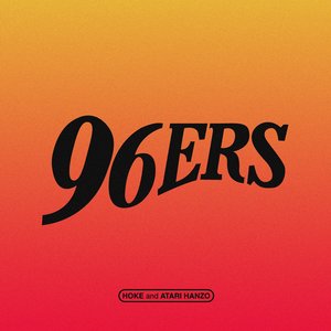 96ERS (feat. Atari Hanzo) - Single