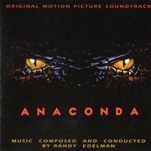 Anaconda (Original Motion Picture Soundtrack)