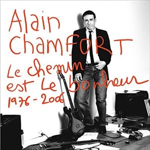 Le Chemin Est Le Bonheur : 1976-2006