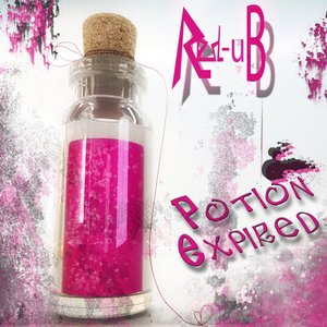 Potion Expired (2011)