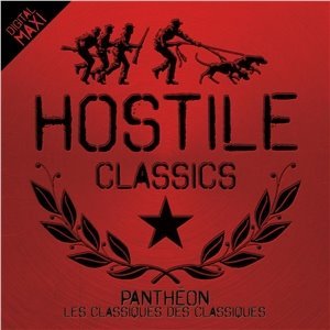 Hostile Panthéon : Les Classiques Des Classiques