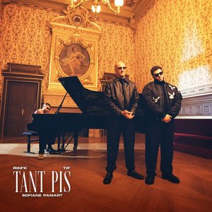 Tant pis [Explicit]