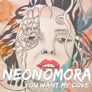 You Want My Love - Single