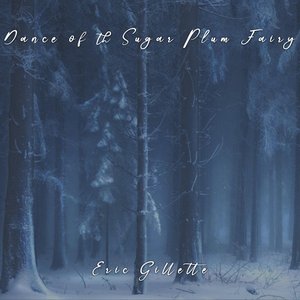 Dance of the Sugar Plum Fairy - Single