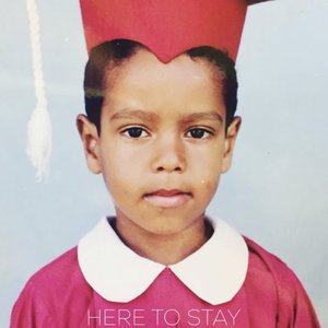Here to Stay