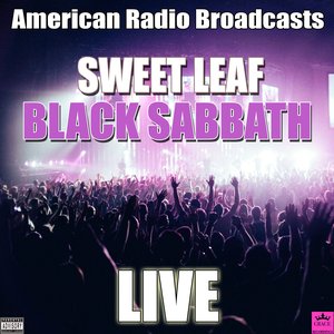 Sweet Leaf (Live)