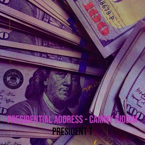 Presidential Address - Cammy Riddim