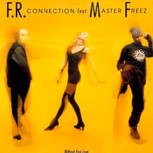 Without Your Love (Feat. Master Freez)