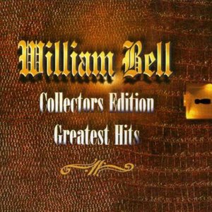 William Bell - Man In The Street: The Complete Yellow Stax Solo Singles  1968-1974 -  Music