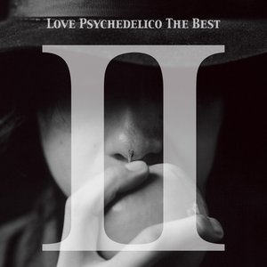 LOVE PSYCHEDELICO THE BEST II