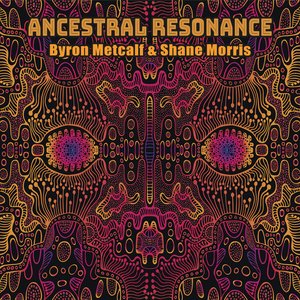 Ancestral Resonance