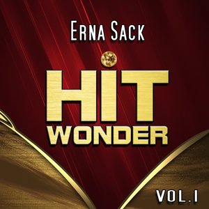 Hit Wonder: Erna Sack, Vol. 1