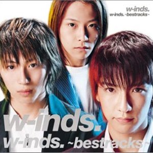 w-inds. ~bestracks~