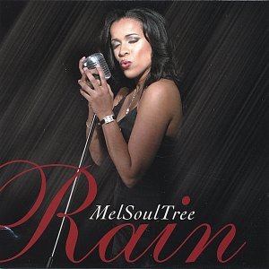 MelSoulTree's "Rain" (w/ Bonus song, Instrumentals & accappella tracks) * LIMITED EDITION *