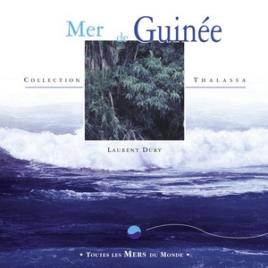 Toutes les mers du monde: mer de guinée