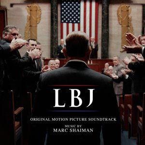 LBJ (Original Motion Picture Soundtrack)