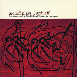 Zdjęcia dla 'Sicroff Plays Gurdjieff'