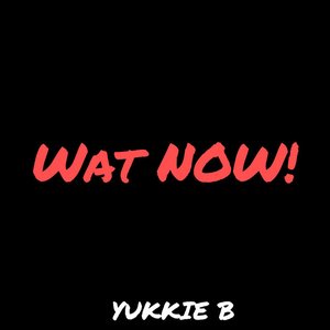 Wat Now! - Single