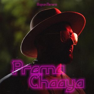 Prema Chaaya - Single