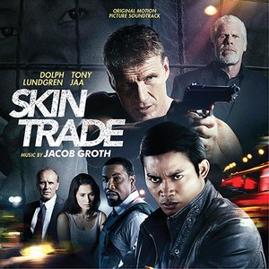 Skin Trade (Original Motion Picture Soundtrack)