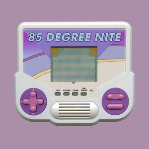 85 Degree Nite - EP