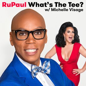 RuPaul: What's the Tee 的头像