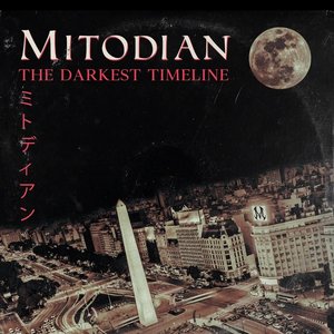 The Darkest Timeline - EP